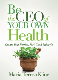 Omslagafbeelding: Be the CEO of Your Own Health 9781642795752