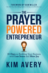 صورة الغلاف: The Prayer Powered Entrepreneur 9781642796032
