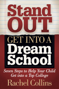Omslagafbeelding: Stand Out, Get into a Dream School 9781642796254