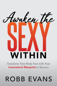 Cover image: Awaken the Sexy Within 9781642797008