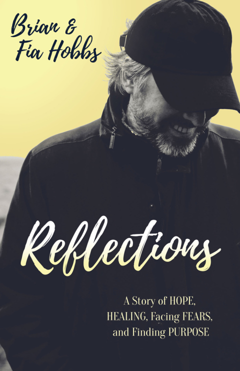 Reflections: A Story of Hope, Healing, Facing Fears, and Finding Purpose - FULL INSTANT DOWNLOAD | PDF DOCX EPUB