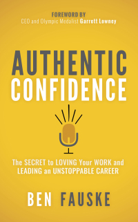 Cover image: Authentic Confidence 9781642797152