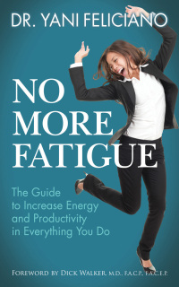 Cover image: No More Fatigue 9781642797367