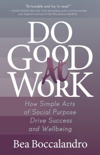 Immagine di copertina: Do Good At Work 9781683503019