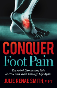 Cover image: Conquer Foot Pain 9781642798463
