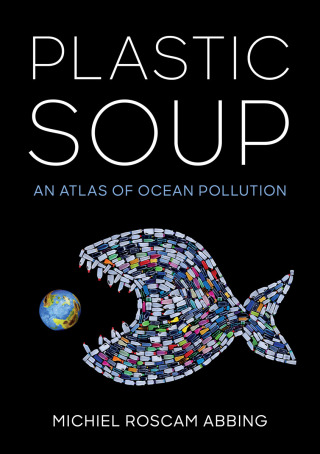 Cover image: Plastic Soup 9781642830088