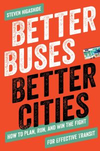 Cover image: Better Buses, Better Cities 9781642830149
