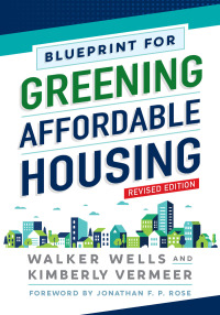 Imagen de portada: Blueprint for Greening Affordable Housing, Revised Edition 9781642830385