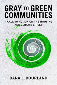 Cover image: Gray to Green Communities 9781642831283