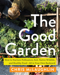 Cover image: The Good Garden 9781642832150