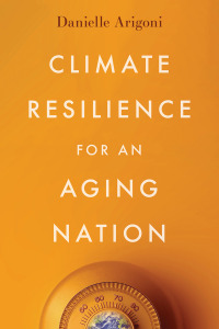 Cover image: Climate Resilience for an Aging Nation 9781642832976