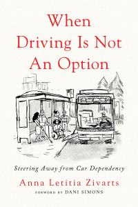 Omslagafbeelding: When Driving Is Not an Option 9781642833157