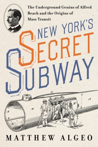 Cover image: New York’s Secret Subway 9781642833652
