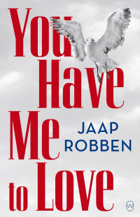 Cover image: You Have Me to Love 9781642860016