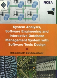 Cover image: System Analysis, Software Engineering and Interactive Database Management System with Software Tools Design 9781642873689