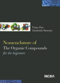 Cover image: Nomenclature of The Organic Compounds for the Beginners 9781642874075