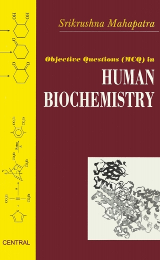 Cover image: Objective Questions ( MCQ ) in Human Biochemistry 9781642874105