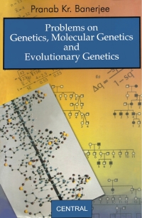 Cover image: Problems on Genetics, Molecular Genetics and Evolutionary Genetics 9781642874464