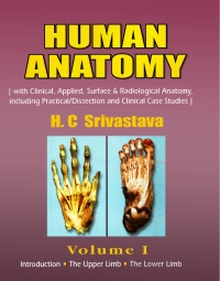 Imagen de portada: Human Anatomy: Volume I (With Clinical, Applied, Surface & Radiological Anatomy, Including Practical/Dissection and Clinical Case Studies) 9781642875218