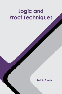 Cover image: Logic and Proof Techniques 9781642875355