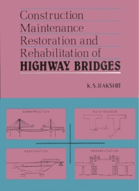 Cover image: Construction, Maintenance, Restoration and Rehabilitation of Highway Bridges 9781642875508