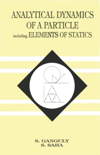 صورة الغلاف: Analytical Dynamics of A Particle Including Elements of Statics 9781642879537