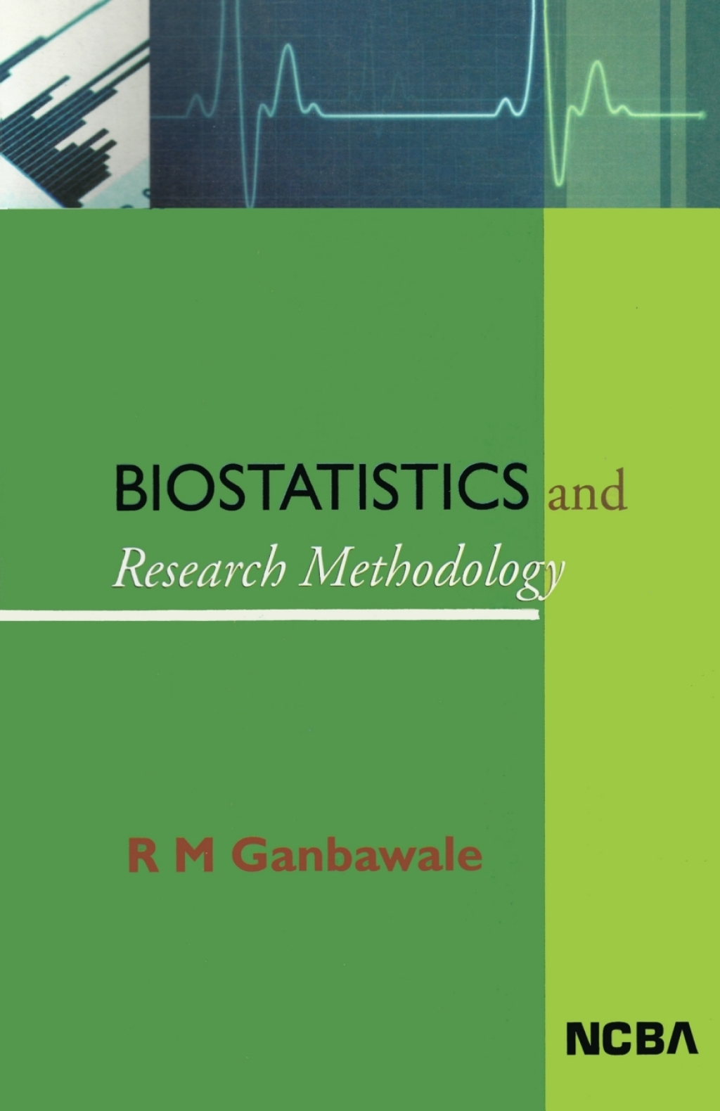 Biostatistics and Research Methodology