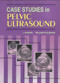 Titelbild: Case Studies in Pelvic Ultrasound 9781642879711