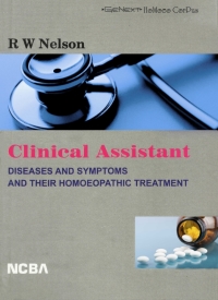 صورة الغلاف: Clinical Assistant Diseases and Symptoms and Their Homoeopathic Treatment 9781642879841