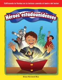 Cover image: Héroes estadounidenses (American Heroes) 1st edition 9781642901054