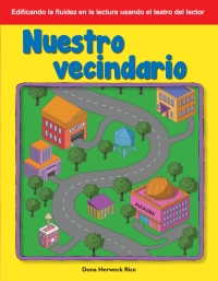 Cover image: Nuestro vecindario (Our Neighborhood) 1st edition 9781642901061