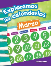 Cover image: Exploremos los calendarios (Exploring Calendars) 1st edition 9781642901078