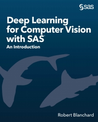 صورة الغلاف: Deep Learning for Computer Vision with SAS 9781642959154