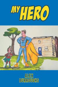 Cover image: My Hero 9781642980165