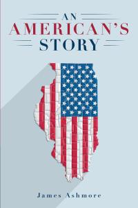 Cover image: An American's Story 9781642985481