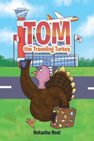 Omslagafbeelding: Tom the Traveling Turkey 9781642990638