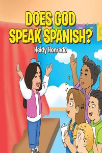 Imagen de portada: Does God Speak Spanish? 9781642992267
