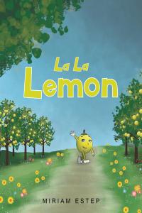 Imagen de portada: La La Lemon 9781642998467