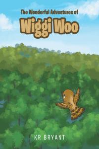 Imagen de portada: The Wonderful Adventures of Wiggi Woo 9781642999105