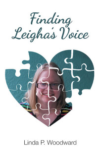 Cover image: Finding Leigha's Voice 9781643000077