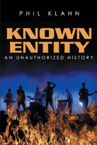 Omslagafbeelding: Known Entity; An Unauthorized History 9781643005195