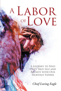 Cover image: A Labor of Love 9781643005317