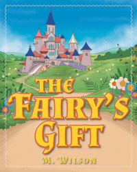 Omslagafbeelding: The Fairy's Gift 9781643005799