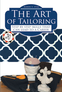 Imagen de portada: The Art of Tailoring 9781643007229