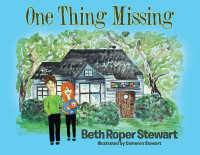 Cover image: One Thing Missing 9781643008318