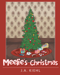 صورة الغلاف: Meelie's Christmas 9781643009162