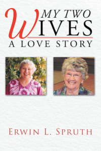 Cover image: My Two Wives 9781643009711