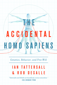 Cover image: The Accidental Homo Sapiens 9781643130262