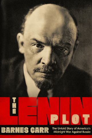 Cover image: The Lenin Plot 9781643133171