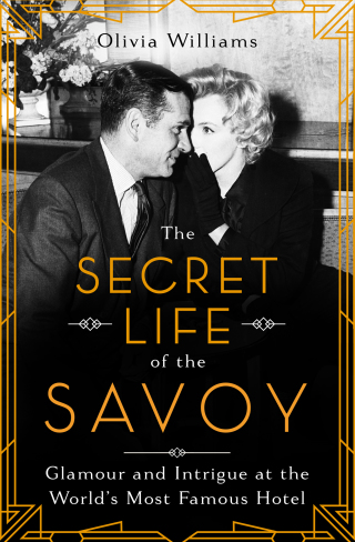 Cover image: The Secret Life of the Savoy